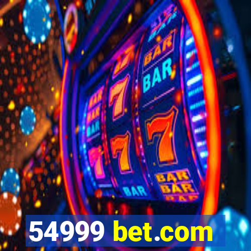 54999 bet.com